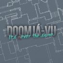 Doomjà-Vu
